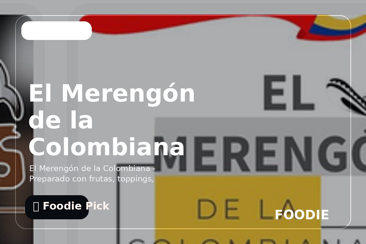 El Merengón de la Colombiana