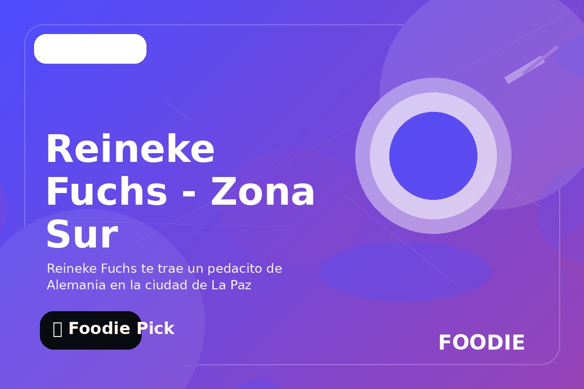 Reineke Fuchs - Zona Sur