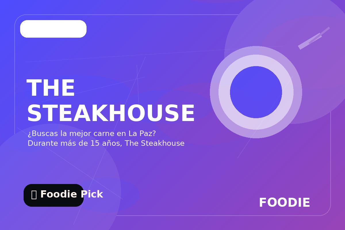 THE STEAKHOUSE